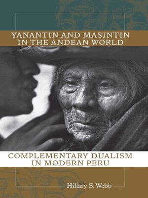 cover image of Yanantin and Masintin in the Andean World